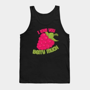 I Love You BERRY Much Tank Top